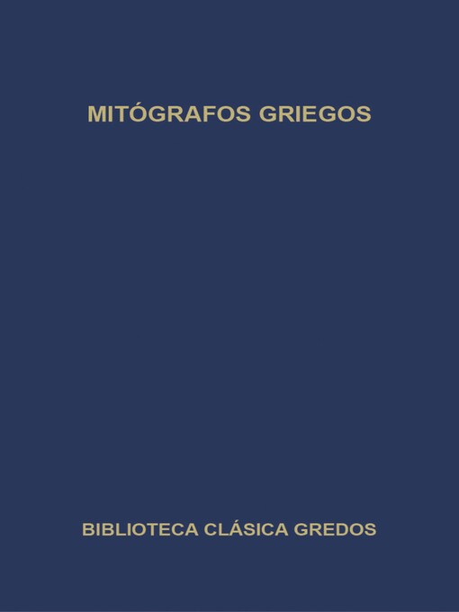 Title details for Mitógrafos griegos by Varios autores - Available